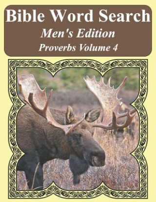 Carte Bible Word Search Men's Edition: Proverbs Volume 4 Extra Large Print T. W. Pope