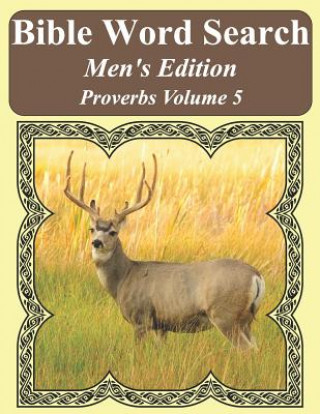 Carte Bible Word Search Men's Edition: Proverbs Volume 5 Extra Large Print T. W. Pope