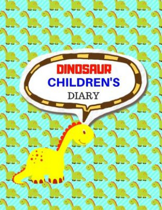 Buch Dinosaur Children's Diary: For Kids Ages 4-8 Childhood Learning, Preschool Activity Book 100 Pages Size 8.5x11 Inch Maxima Mozley