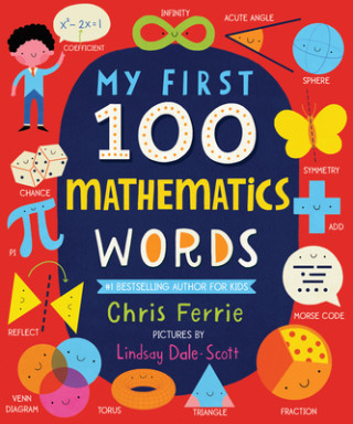 Carte My First 100 Mathematics Words Chris Ferrie