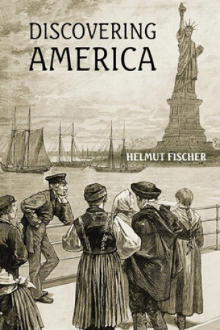 Kniha Discovering America Helmut Fischer