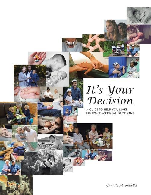 Knjiga It's Your Decision (2020 Edition) Camille M. Renella
