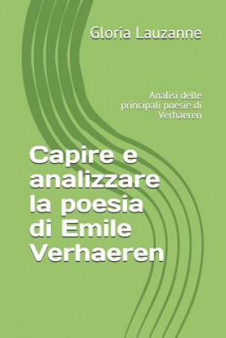Kniha Capire e analizzare la poesia di Emile Verhaeren Gloria Lauzanne