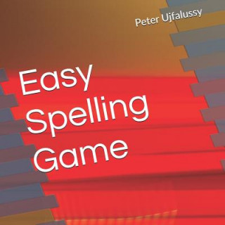 Book Easy Spelling Game Peter Ujfalussy