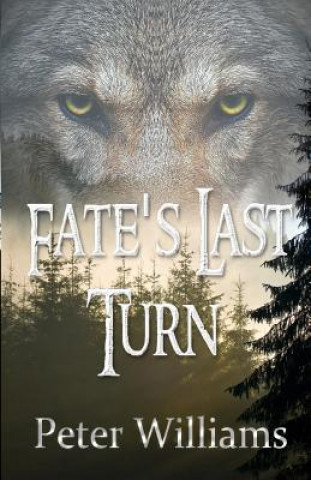 Carte Fate's Last Turn Peter Williams