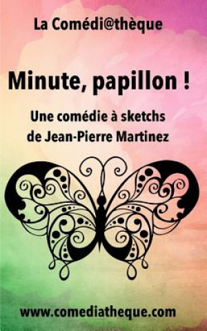 Libro Minute, papillon ! Jean-Pierre Martinez