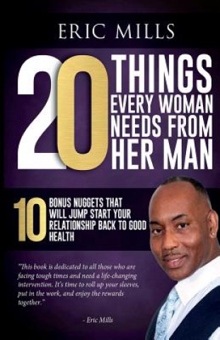 Könyv 20 Things Every Woman Needs from Her Man Eric Mills