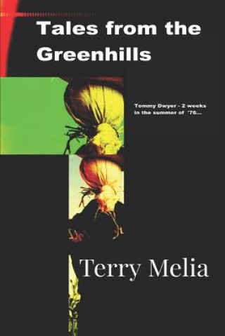 Kniha Tales from the Greenhills Terry Melia