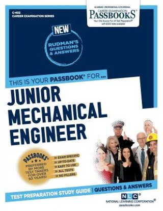 Kniha Junior Mechanical Engineer (C-402): Passbooks Study Guidevolume 402 National Learning Corporation