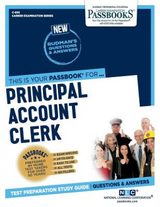 Книга Principal Account Clerk (C-655): Passbooks Study Guidevolume 655 National Learning Corporation