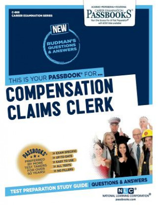 Carte Compensation Claims Clerk (C-866): Passbooks Study Guidevolume 866 National Learning Corporation