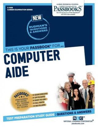 Kniha Computer Aide (C-1208): Passbooks Study Guidevolume 1208 National Learning Corporation