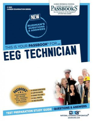 Kniha Eeg Technician (C-1263): Passbooks Study Guidevolume 1263 National Learning Corporation