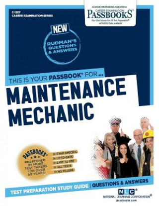 Book Maintenance Mechanic (C-1357): Passbooks Study Guidevolume 1357 National Learning Corporation