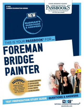 Buch Foreman Bridge Painter (C-1412): Passbooks Study Guidevolume 1412 National Learning Corporation