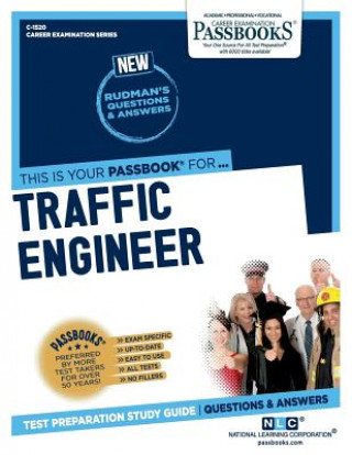 Kniha Traffic Engineer (C-1520): Passbooks Study Guidevolume 1520 National Learning Corporation