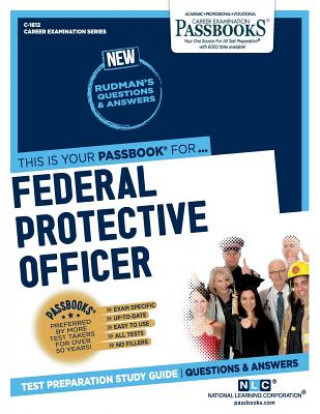 Książka Federal Protective Officer (C-1612): Passbooks Study Guidevolume 1612 National Learning Corporation