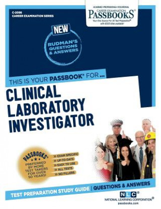 Kniha Clinical Laboratory Investigator (C-2098): Passbooks Study Guidevolume 2098 National Learning Corporation