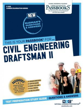 Kniha Civil Engineering Draftsman II (C-2155): Passbooks Study Guidevolume 2155 National Learning Corporation