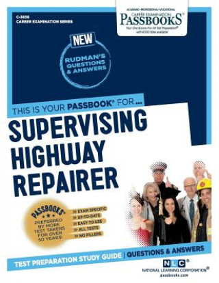 Książka Supervising Highway Repairer (C-3656): Passbooks Study Guide National Learning Corporation