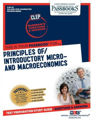 Carte Introductory Micro- And Macroeconomics (Clep-42): Passbooks Study Guidevolume 42 National Learning Corporation