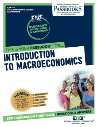 Kniha Introduction to Macroeconomics (Rce-73): Passbooks Study Guidevolume 73 National Learning Corporation