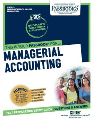Könyv Managerial Accounting (Rce-79): Passbooks Study Guidevolume 79 National Learning Corporation