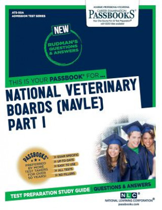 Książka National Veterinary Boards (NBE) (NVB) Part I - Anatomy, Physiology, Pathology (ATS-50A): Passbooks Study Guide National Learning Corporation