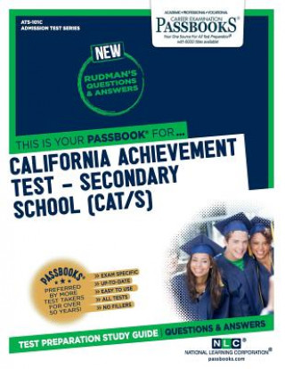Kniha California Achievement Test - Secondary School (Cat/S) (Ats-101c): Passbooks Study Guide National Learning Corporation