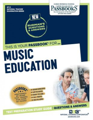 Livre Music Education (Nt-11): Passbooks Study Guidevolume 11 National Learning Corporation