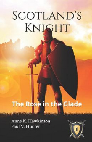 Kniha Scotland's Knight Paul V. Hunter