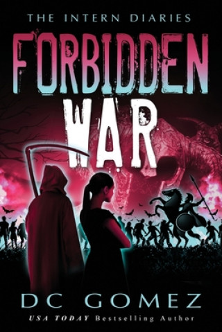 Knjiga Forbidden War D. C. Gomez