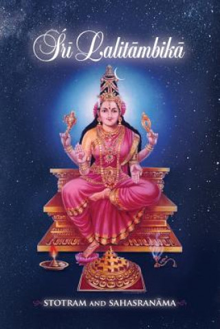 Kniha Sri Lalitambika: Stotram and Sahasranama Swami Nityananda