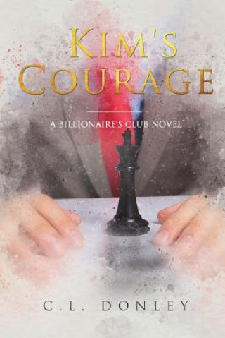 Książka Kim's Courage C. L. Donley