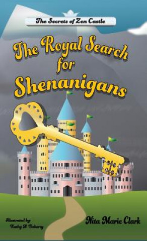 Buch Royal Search for Shenanigans Nita Marie Clark