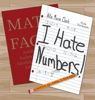 Книга I Hate Numbers Nita Marie Clark