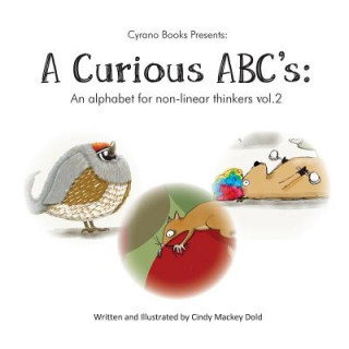 Knjiga A Curious ABC's Cindy Mackey Dold