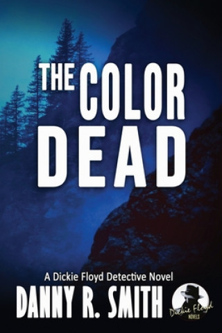 Carte Color Dead Danny R. Smith