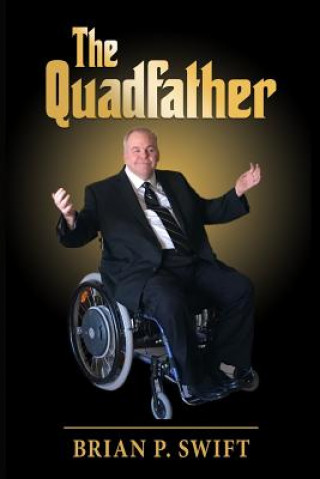 Boek The Quadfather Brian P. Swift
