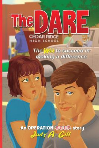 Knjiga The Dare Judy A. Gill