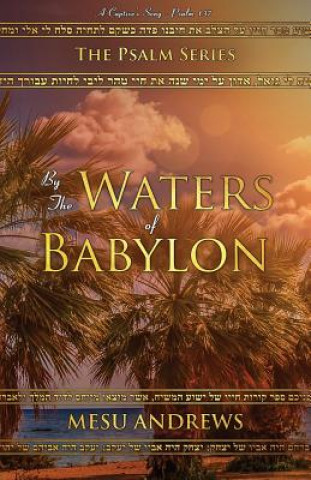 Könyv By the Waters of Babylon Andrews Mesu