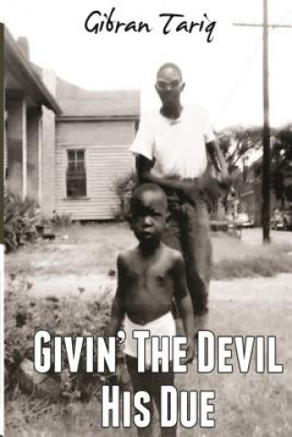 Carte Givin' The Devil His Due Gibran Tariq