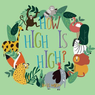 Knjiga How High is High? L. E. Walsh