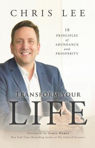 Kniha Transform Your Life Chris Lee