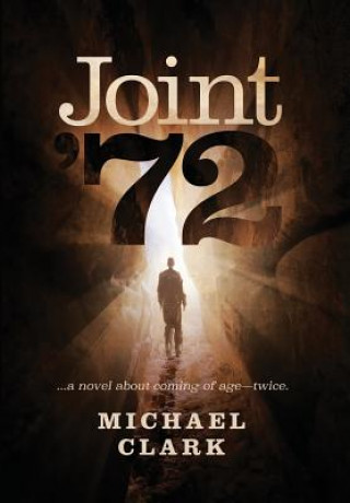 Knjiga Joint '72 Michael Clark