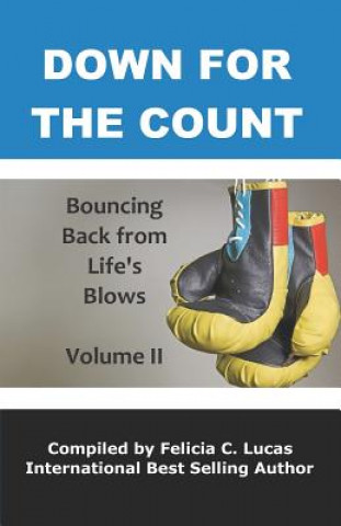 Knjiga Down for the Count: Bouncing Back From Life's Blows Diane Pace