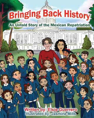 Buch Bringing Back History Elsie Guerrero
