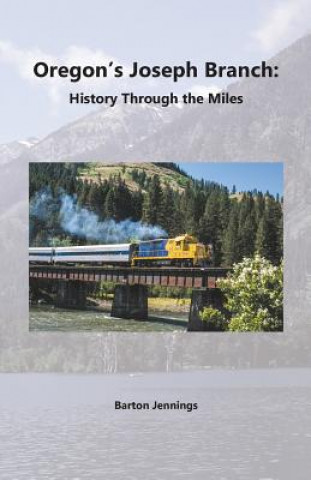 Boek Oregon's Joseph Branch Barton Jennings
