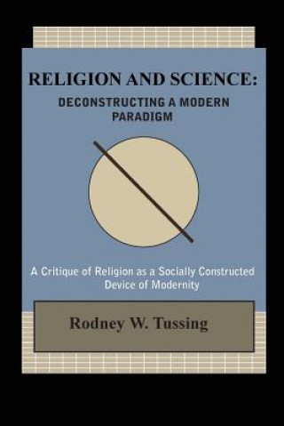 Boek Religion and Science Rodney W. Tussing
