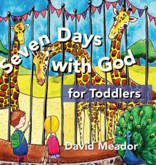 Knjiga Seven Days with God for Toddlers David Meador